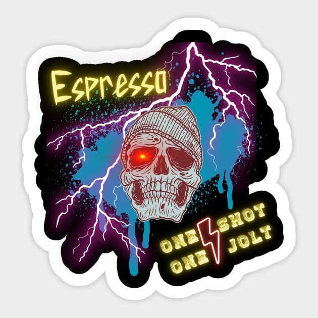 Espresso One Shot One Jolt Sticker by AO Apparel